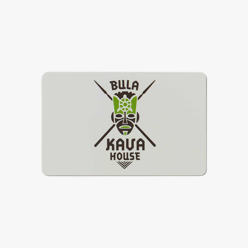 Bula Kava House Gift Card 